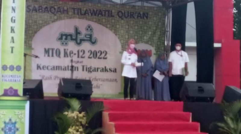 Bupati Tangerang buka MTQ ke- 12 tingkat kecamatan Tigaraksa tahun 2022.
